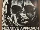 Negative Approach-7