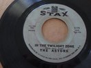 ASTORS - STAX 45 RPM 179- IN THE TWILIGHT ZONE / MYSTERY WOMAN - LISTEN