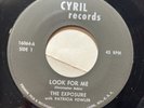Psych/Garage 45 Rpm The Exposure On Cyril “Look For Me/ St. Louis Sun”