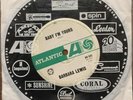 Barbara Lewis Baby I'm Yours / I Say Love Atlantic 1965 Soul Funk Oz 45