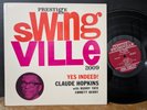 Claude Hopkins Buddy Tate Emmett Berry ‎– Yes Indeed  Prestige Swingville RVG LP