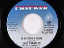 Funk 45 - Gene Chandler - In My Body's House - Checker VG++