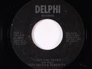Modern Soul 45 - Roy Smith & Serenity - I Got The Fever - Delphi VG+