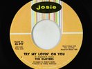 Northern Soul 45 - Clovers - Try My Lovin' On You - Josie VG++