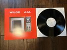 Wilco A.M. Vinyl LP Nonesuch 2009 Reissue Uncle Tupelo Jeff Tweedy