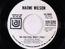 Northern Soul 45 - Naomi Wilson - Do You Feel What I Feel - UA - VG+ promo