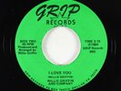 Sweet Soul 45 - Willie Griffin - I Love You - Grip - VG+ rare
