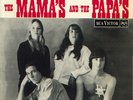 The Mamas & The Papas - California Dreamin' / Straight Shooter / Somebody Gro...