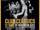 Various - Club Classics - 50 Years Of Northern Soul  (2xLP, Comp, Gat)