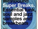 Various Artists Westbound Super Breaks: Essential Funk, Soul (Vinyl) (UK IMPORT)