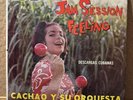 Cachao Y Su Orquesta - Jam Session With Feeling - Descargas Cubanas (LP, Album,