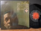 John Coltrane Quartet – Ballads 1963 Impulse Elvin Jones McCoy Tyner Vinyl LP