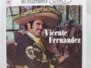 Vicente Fernandez El Numero Uno Vinyl Record LP VG+ Album Gatefold
