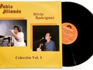 PABLO MILANES SILVIO RODRIGUEZ Coleccion LP Vinyl 1987 MEXICO Unicornio YOLANDA