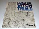 The Fall Live at the Witch Trials LP 1979 1st UK Pressing Step Forward Post Punk
