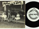 Punk New Wave 45 - Myrin & the 2 Wotz - Song From A Spic - VG+ obscure