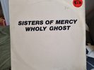 The Sisters Of Mercy-'Wholy Ghost' (U.S.A. Bootleg)