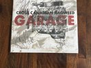 Cross Canadian Ragweed - Garage - Vinyl - SIGNED