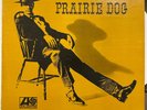 Duke Pearson - Prairie Dog LP - Atlantic [3005] MONO Red/Purple 1966 (VG++/EX)