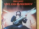 THIN LIZZY - LIVE AND DANGEROUS. DBL VINYL LP. Ex/Ex. Vertigo 1978