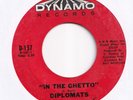 NORTHERN --  DIPLOMATS -- IN THE GHETTO / I'VE GOT THE KIND OF LOVE