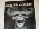 Danzig Dirty Black Summer 12