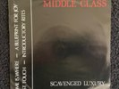 Middle Class - Scavenged Luxury RARE 1980 7