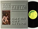 Don Carlos - Day To Day Living LP - Greensleeves Canada VG++
