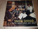 SAHIB SHIHAB : AND THE DANISH RADIO JAZZ GROUP ORIGINAL LP 1965 OKTAV OKLP 111