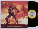 W.A.S.P. The Last Command CAPITOL LP VG++ f