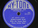 SUNNYLAND SLIM: my heavy load / keep your hands out of my money HY-TONE Single