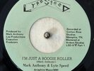 Mark Anthony & Lyte Speed 45 - I'm Just A Boogie Roller - Lyte Speed - VG+