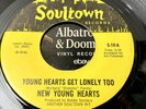 New Young Hearts  Young Hearts Get Lonely Too Soultown Northern 7