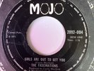 The Fascinations Girls Are Out To Get You 7” Vinyl Single Mojo Records