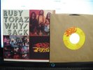 RUBY TOPAZ WHY / THE SACK METAL 45 AND PIC SLEEVE