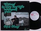 OTIS CLAY Trying To Live My Life Without You HI LP h