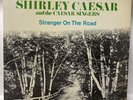 Shirley Caesar & The Caesar Singers - Stranger On The Road (LP, Vinyl)  1969 VG+