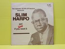 Slim Harpo - Got Love If You Want It - 1980 - FLY 558 Used - EX - Vinyl