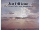 VOICES OF TABERNACLE BAPTIST CHURCH Just Tell Jesus V.O.T. MA-1740 LP SEALED h