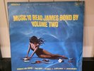 Music To Read James Bond By Volume Two LP United Artists DG UAS 6541
