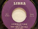 RARE Psych Garage 45 RANDY TORRE & GENE WILLS W/ THE LIBRAS Summertime listen