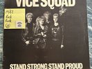 Vice Squad - Stand Strong Stand Proud 12” Vinyl Record VG+