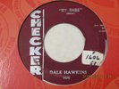 DALE HAWKINS-MY BABE-CHECKER