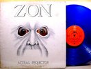 ZON - Astral Projector - '78 Canada press Epic lbl EX BLUE vinyl prog LP + inner