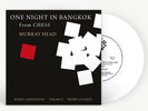 ONE NIGHT IN BANGKOK (RADIO EDIT) EXCLUSIVE 7” WHITE VINYL RESTOCK PRESALE NEW