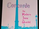 The Modern Jazz Quartet – Concorde - MINT LP Re-issue by Original Jazz Classics