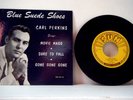 CARL PERKINS 7 Inch 45 Blue Suede Shoes 1958 Sun  Rare Original  vinyl PS