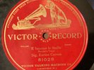 Enrico Caruso – 78 rpm Victor GP 81028: Tosca-E lucevan le stelle; V+ cond
