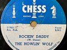 BLUES 78 ; HOWLIN' WOLF CHESS  Rockin' Daddy/ No Place To Go