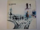 Radiohead - Ok Computer (1997 OG 1st Pressing, Parlophone – NODATA 02)